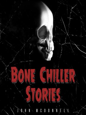 cover image of Bone Chiller Stories
